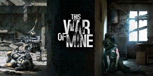 this-war-of-mine-header